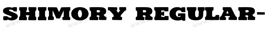 Shimory Regular字体转换